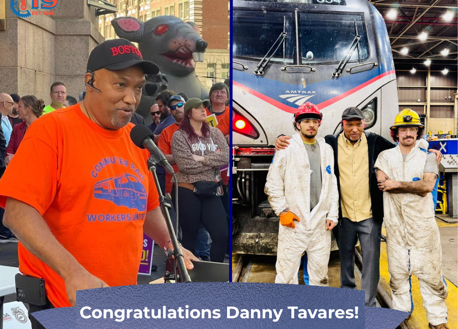 General Chairman Danny Tavares Retires after 37 years of Union Service